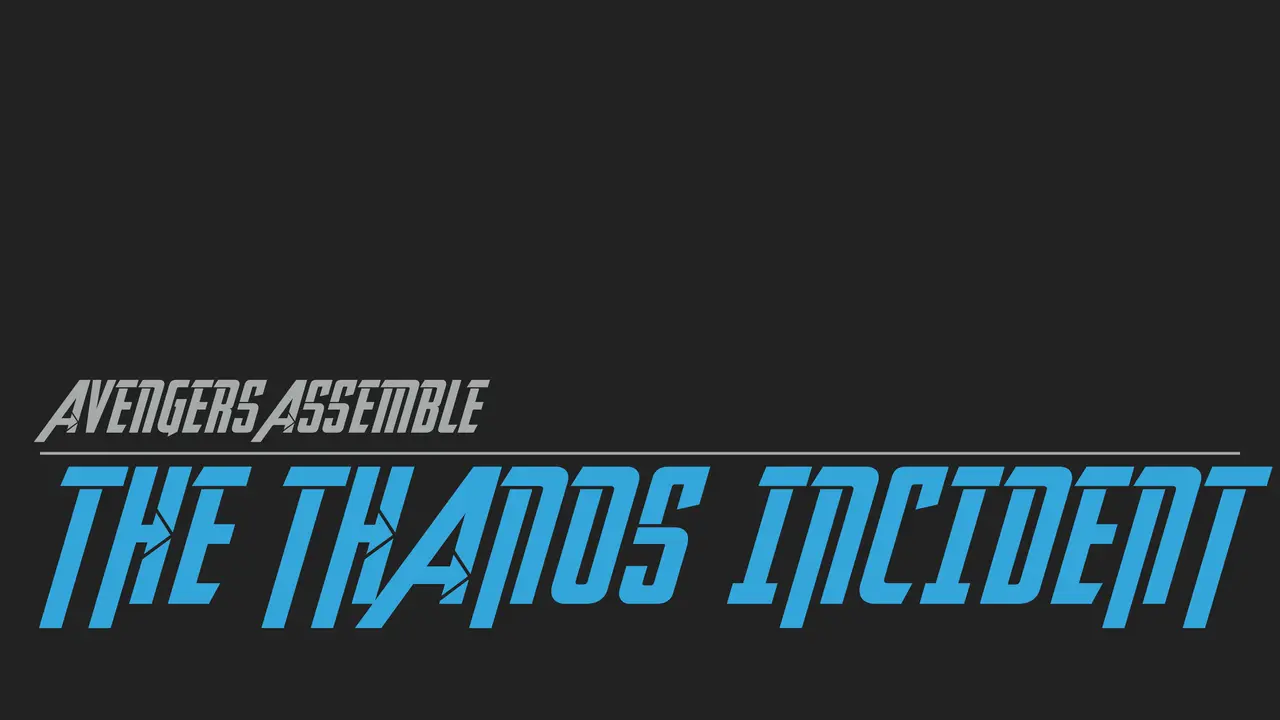 Avengers Assemble - The Thanos Incident, slide 1 of 50