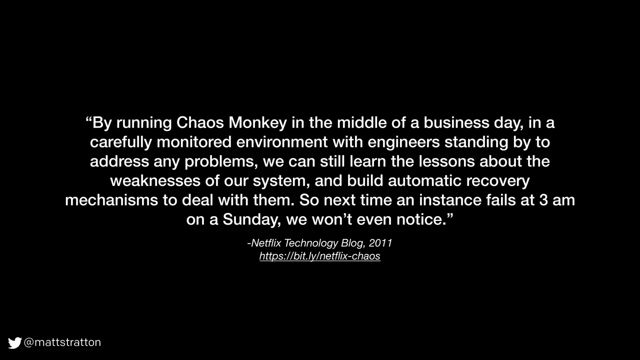 The Psychology of Chaos Engineering, slide 4 of 27