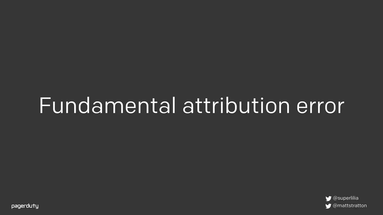 Blameless Postmortems: How to Actually Do Them, slide 22 of 98