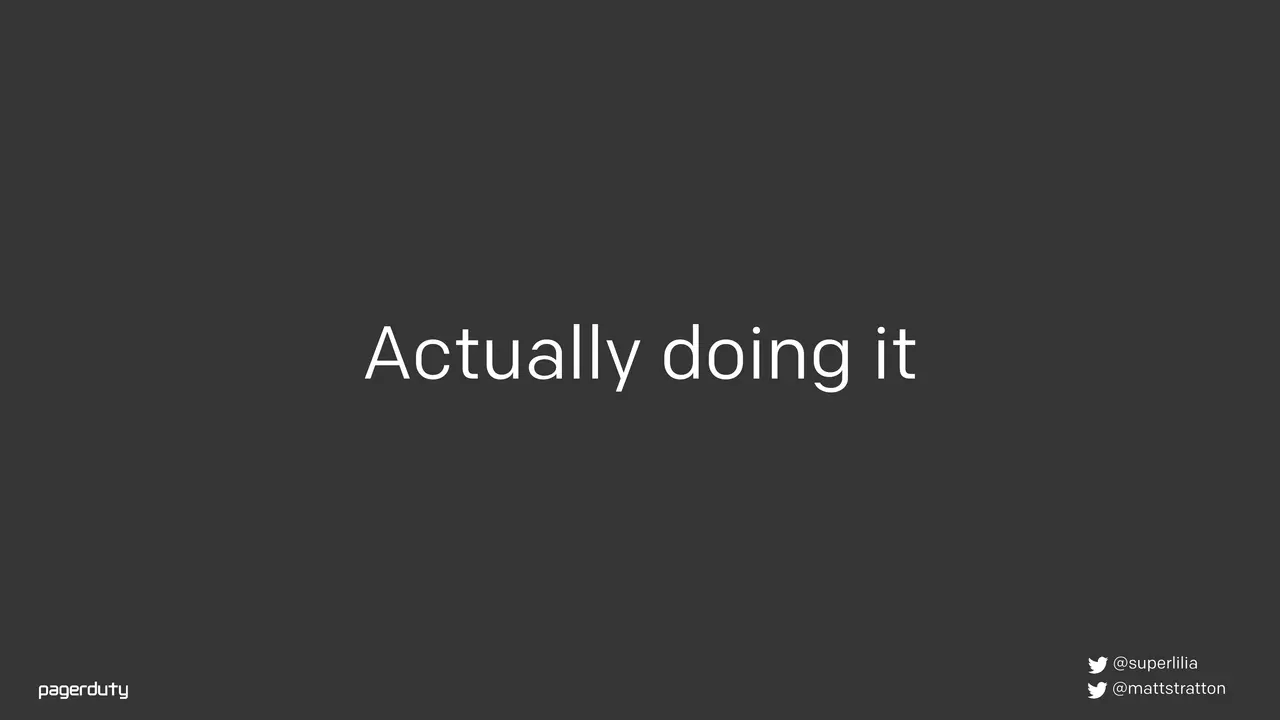 Blameless Postmortems: How to Actually Do Them, slide 52 of 98