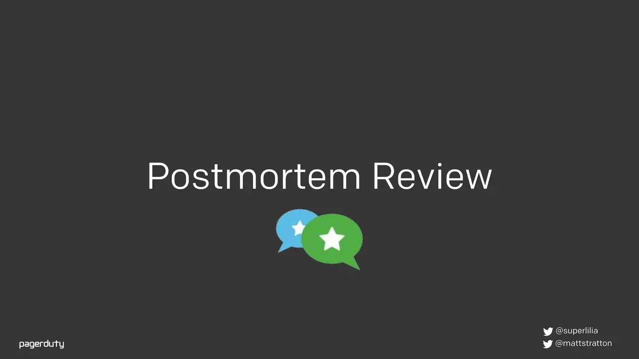 Blameless Postmortems: How to Actually Do Them, slide 73 of 98