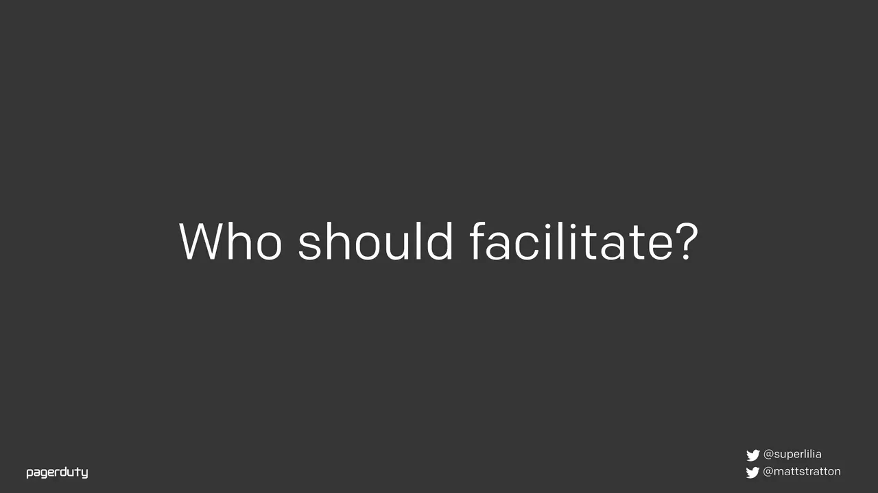 Blameless Postmortems: How to Actually Do Them, slide 83 of 98