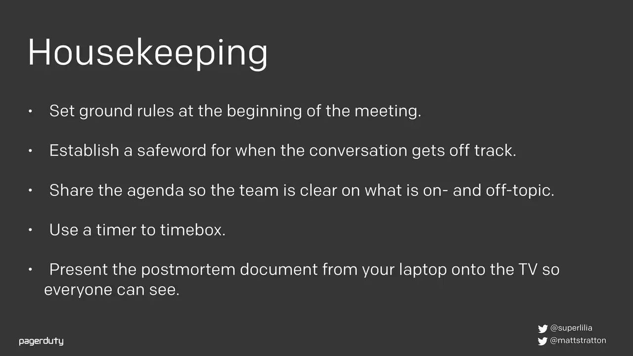 Blameless Postmortems: How to Actually Do Them, slide 86 of 98