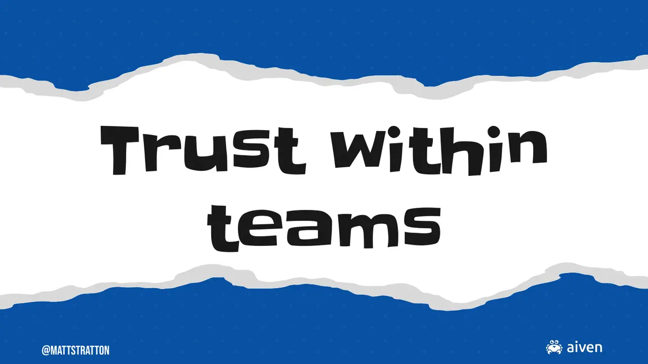 Zero Trust is for Networks, Not Your Teams, slide 25 of 43