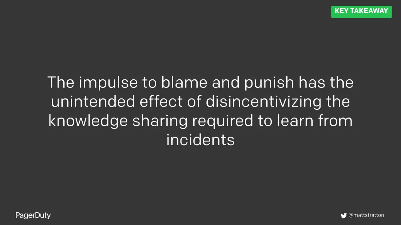 Blameless Postmortems: How to Actually Do Them, slide 17 of 96