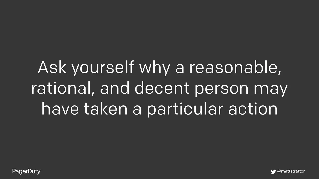 Blameless Postmortems: How to Actually Do Them, slide 30 of 96
