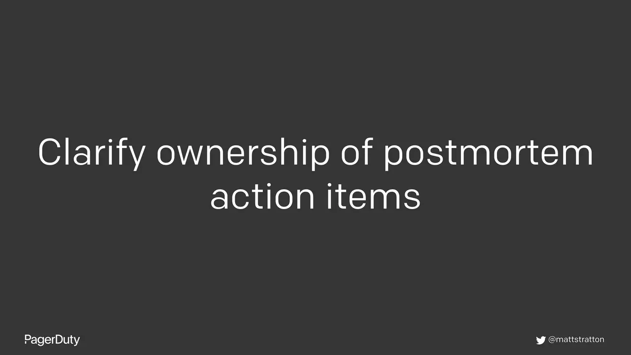 Blameless Postmortems: How to Actually Do Them, slide 49 of 96