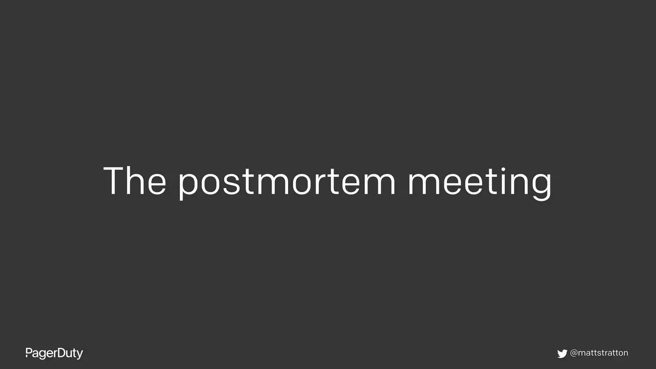 Blameless Postmortems: How to Actually Do Them, slide 76 of 96