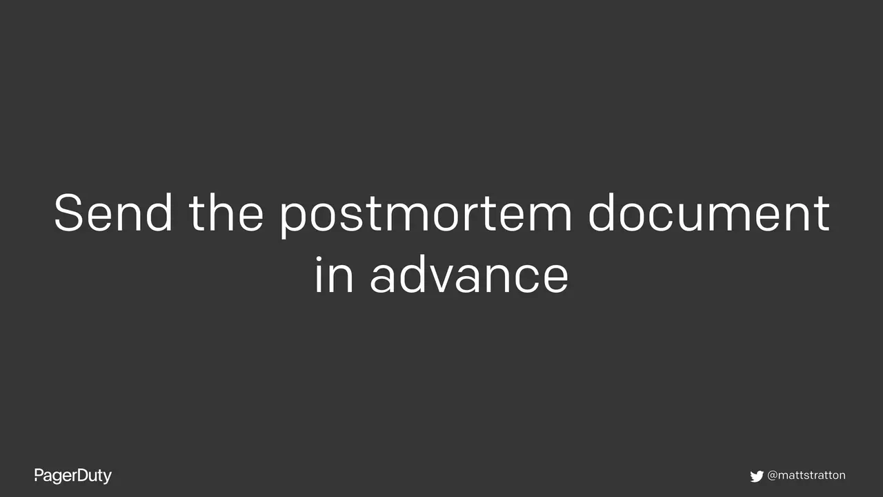 Blameless Postmortems: How to Actually Do Them, slide 77 of 96