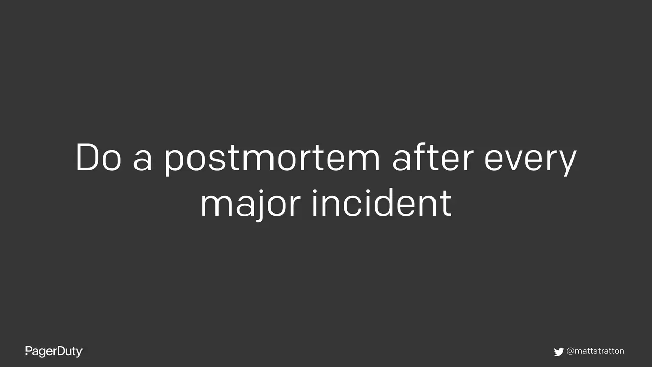 Blameless Postmortems: How to Actually Do Them, slide 9 of 96