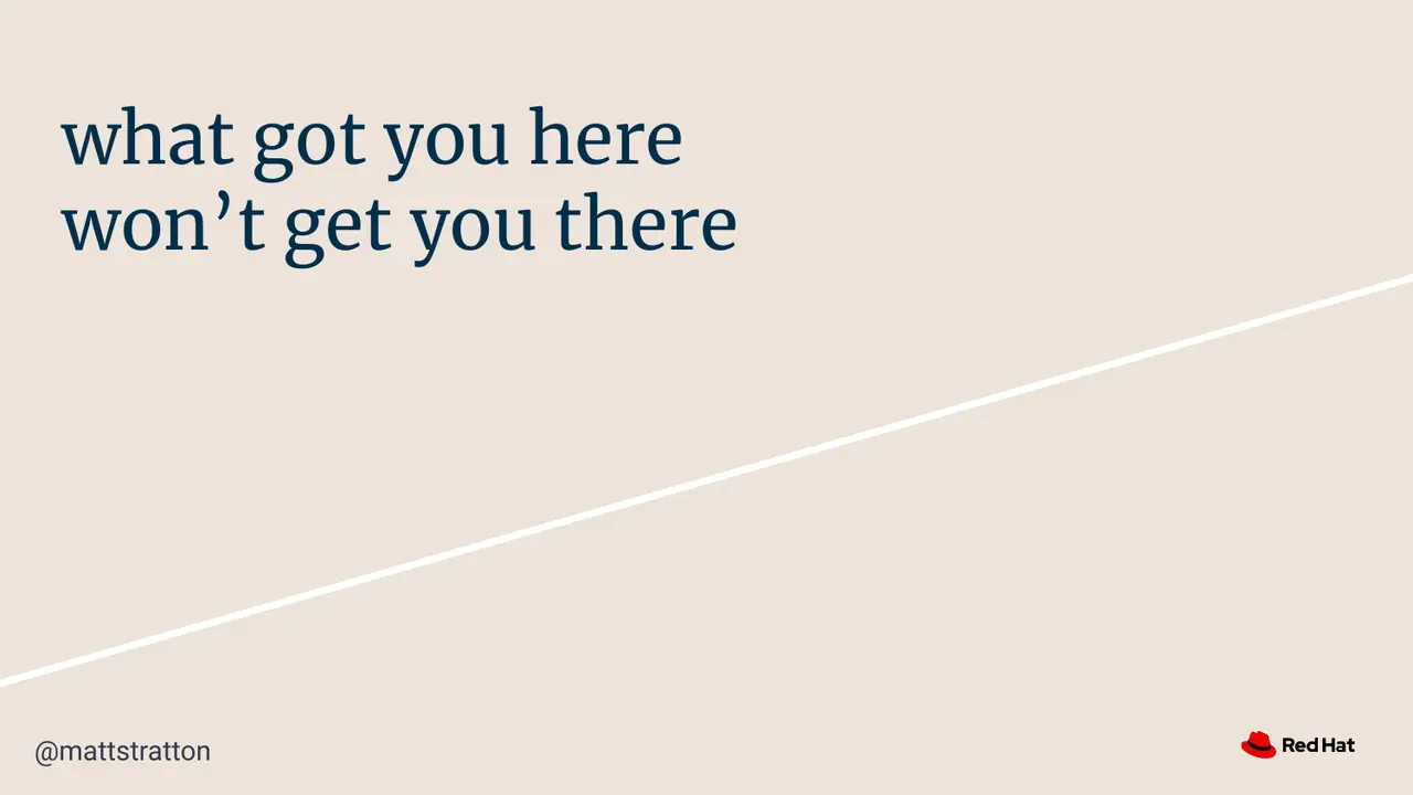 What Got You Here Won’t Get You There, slide 41 of 69